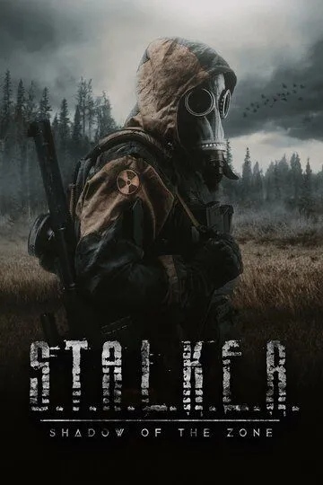 S.T.A.L.K.E.R. Тінь Зони (2024)